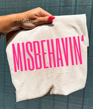 Load image into Gallery viewer, Misbehavin’ Tee
