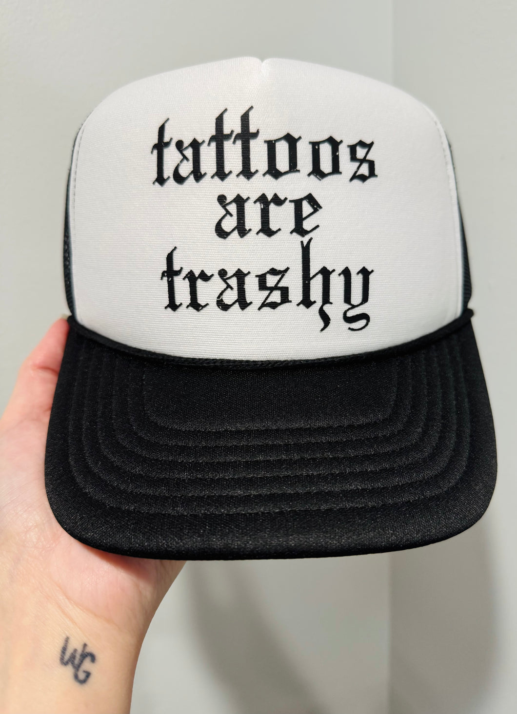 Tattoos Are Trashy Trucker Hat
