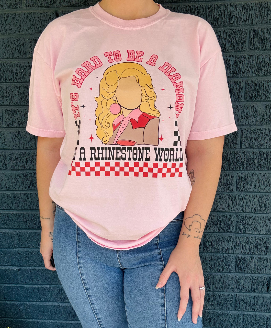 Hard To Be A Diamond In A Rhinestone World Tee