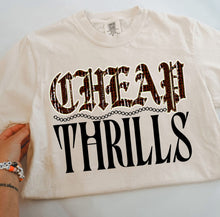Load image into Gallery viewer, Cheap Thrills Tee
