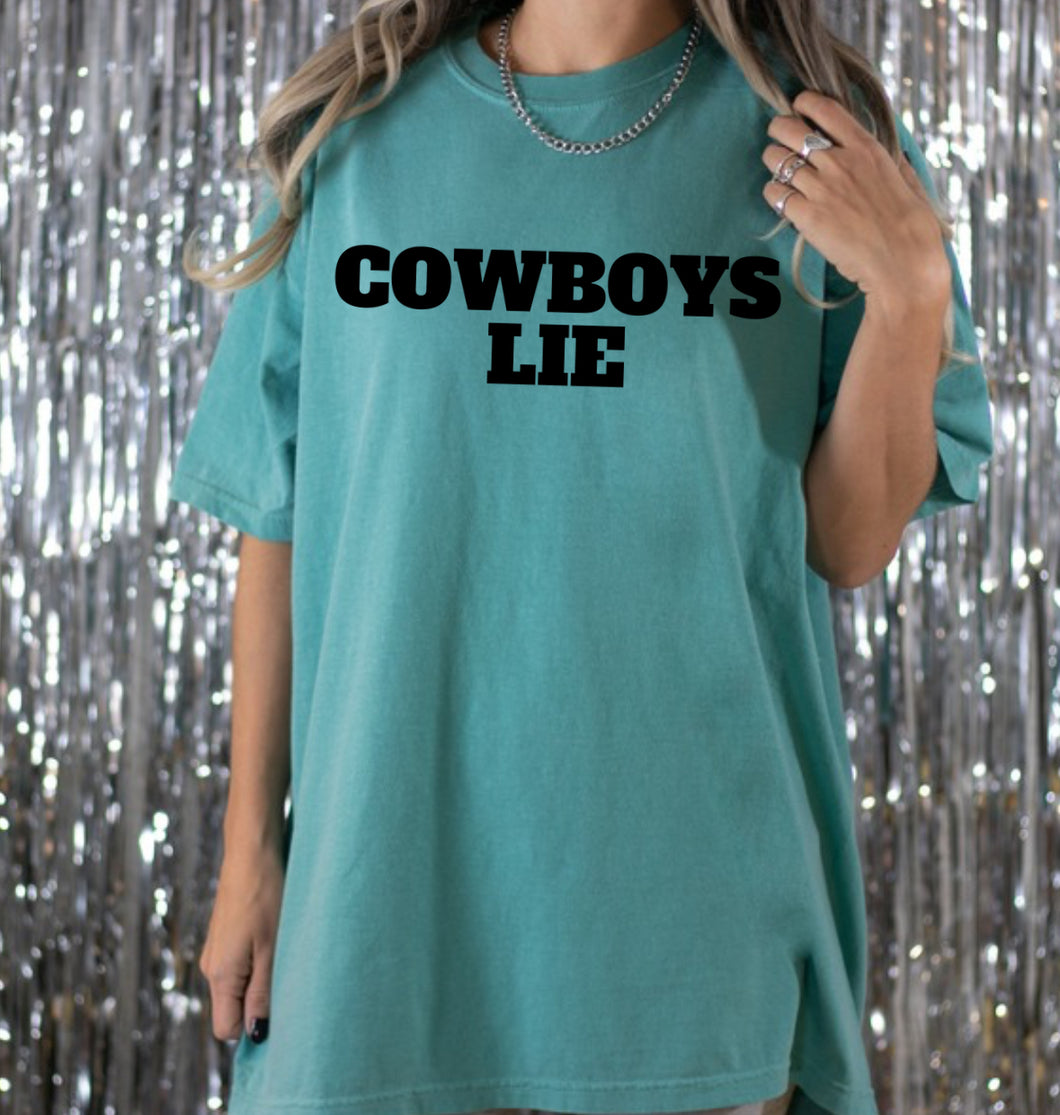 Cowboys Lie Tee