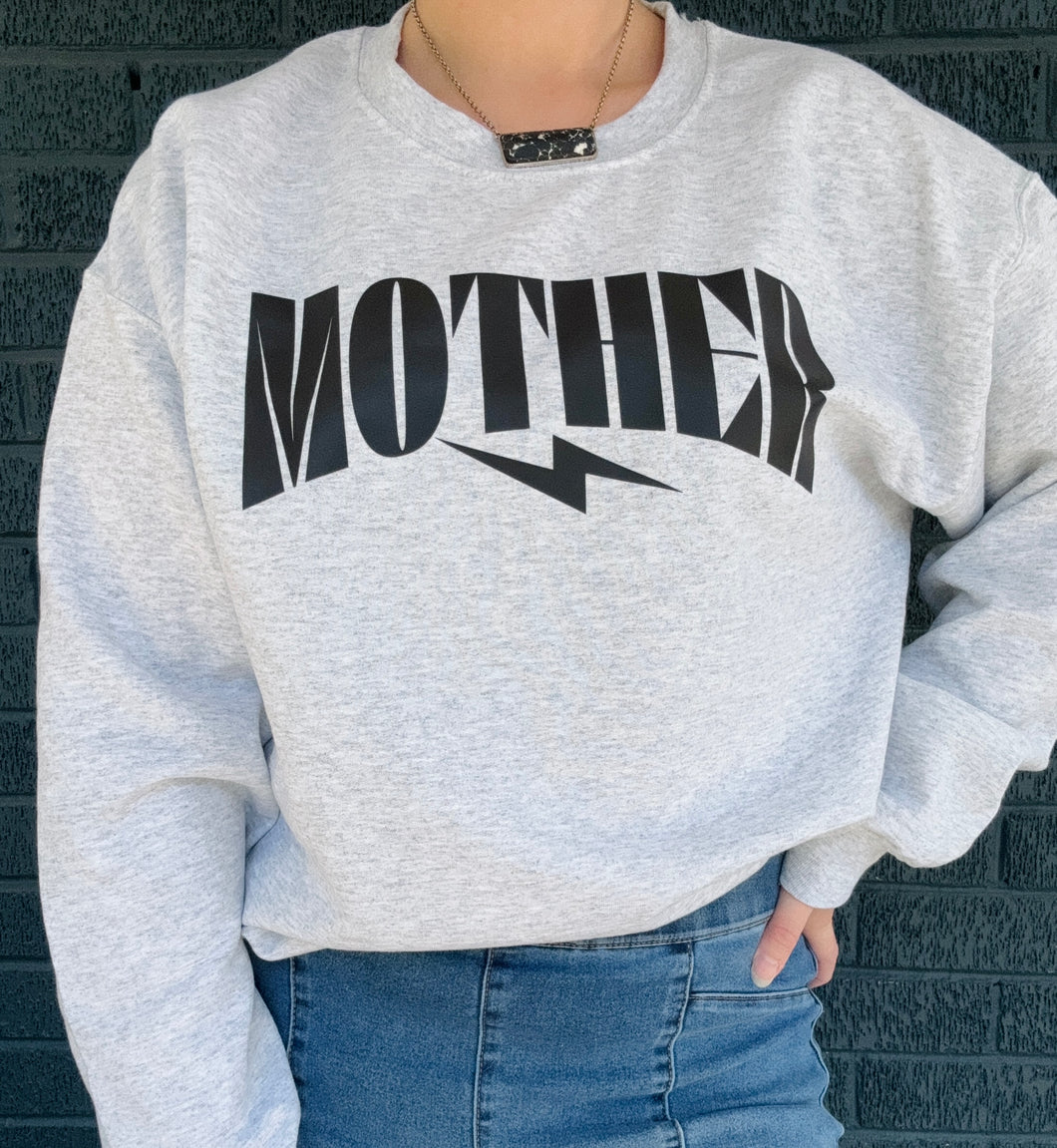 Mother Sweatshirt