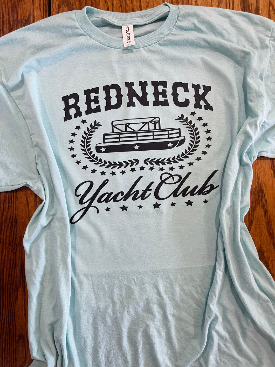 Redneck Yacht Club Tee