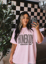 Load image into Gallery viewer, Homebody Tee
