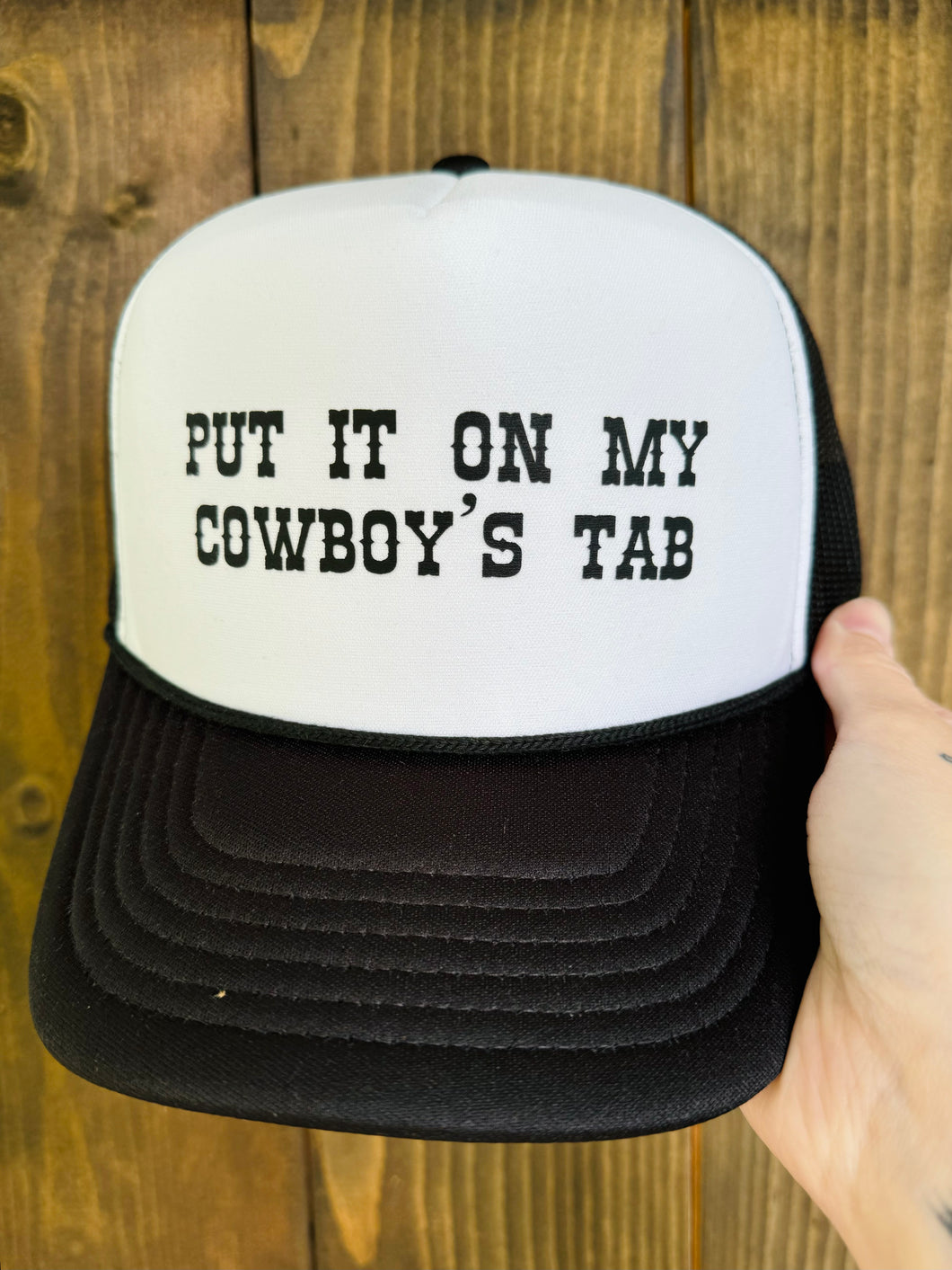 Put It On My Cowboy’s Tab Trucker Hat