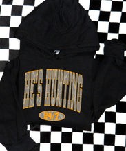 Load image into Gallery viewer, He’s Hunting Hoodie
