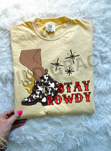 Load image into Gallery viewer, Stay Rowdy Tee
