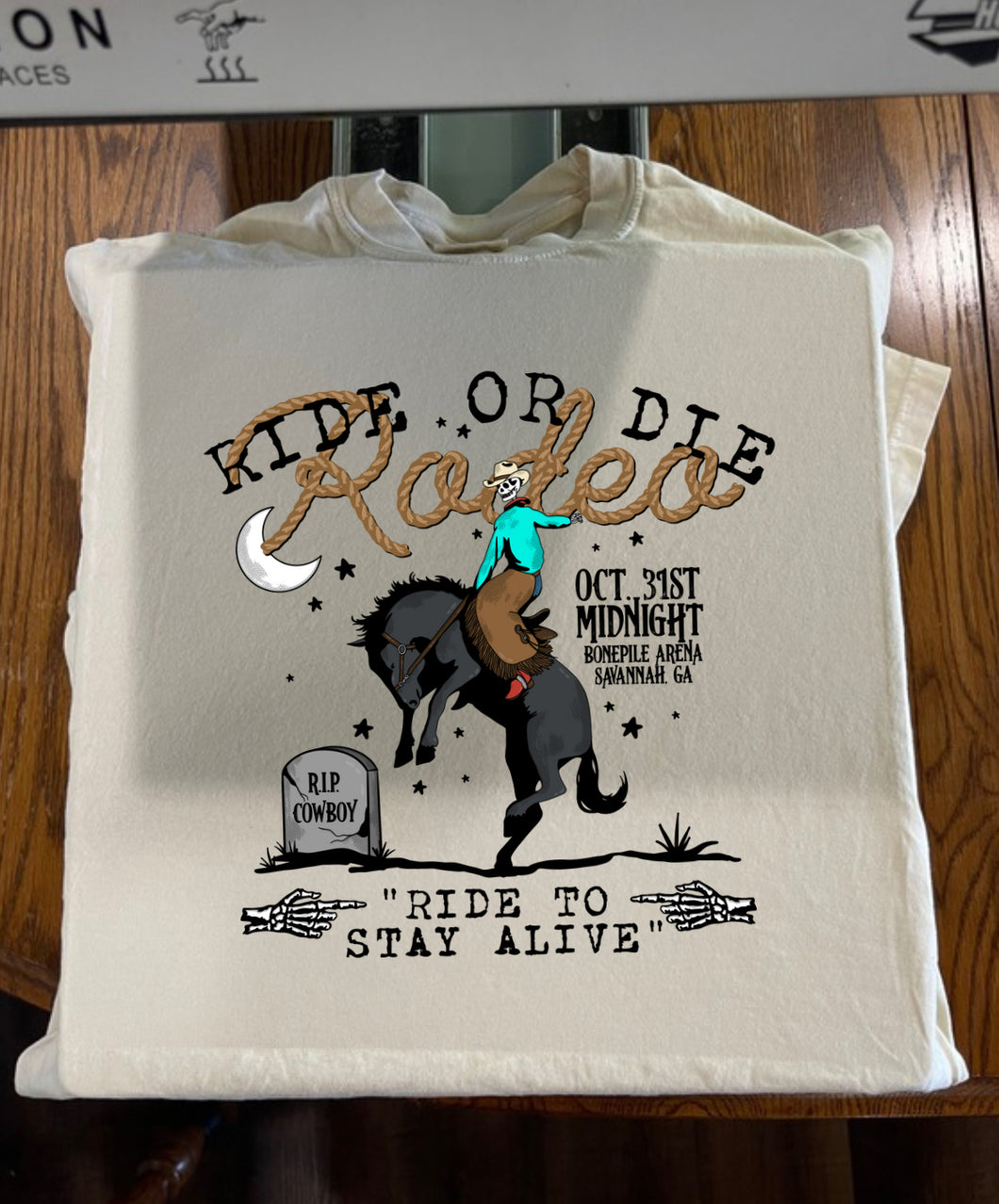 Ride Or Die Rodeo Tee