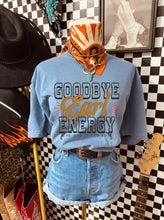 Load image into Gallery viewer, Goodbye Energy Tee

