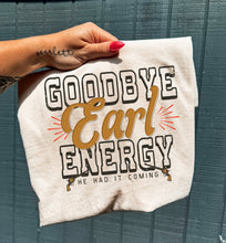 Load image into Gallery viewer, Goodbye Energy Tee
