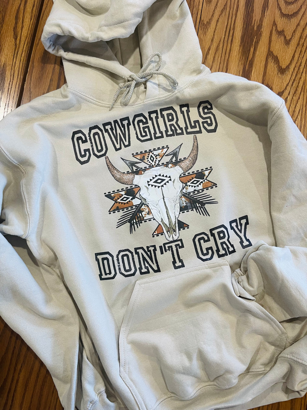 Cowgirls Don’t Cry Hoodie