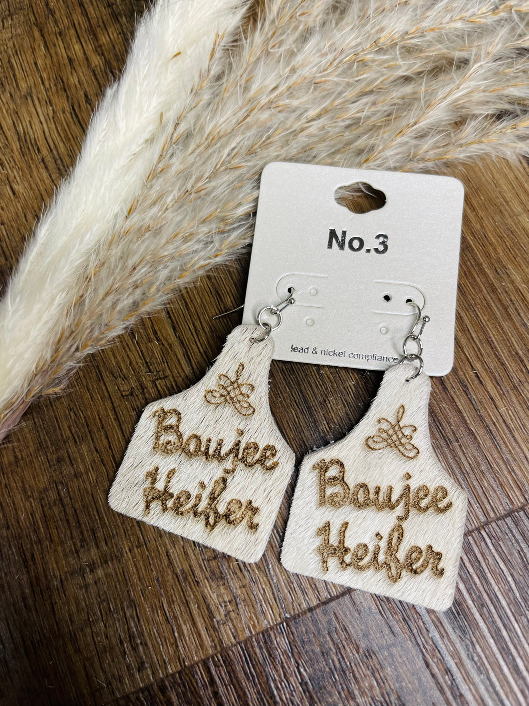 Boujee Heifer Earrings