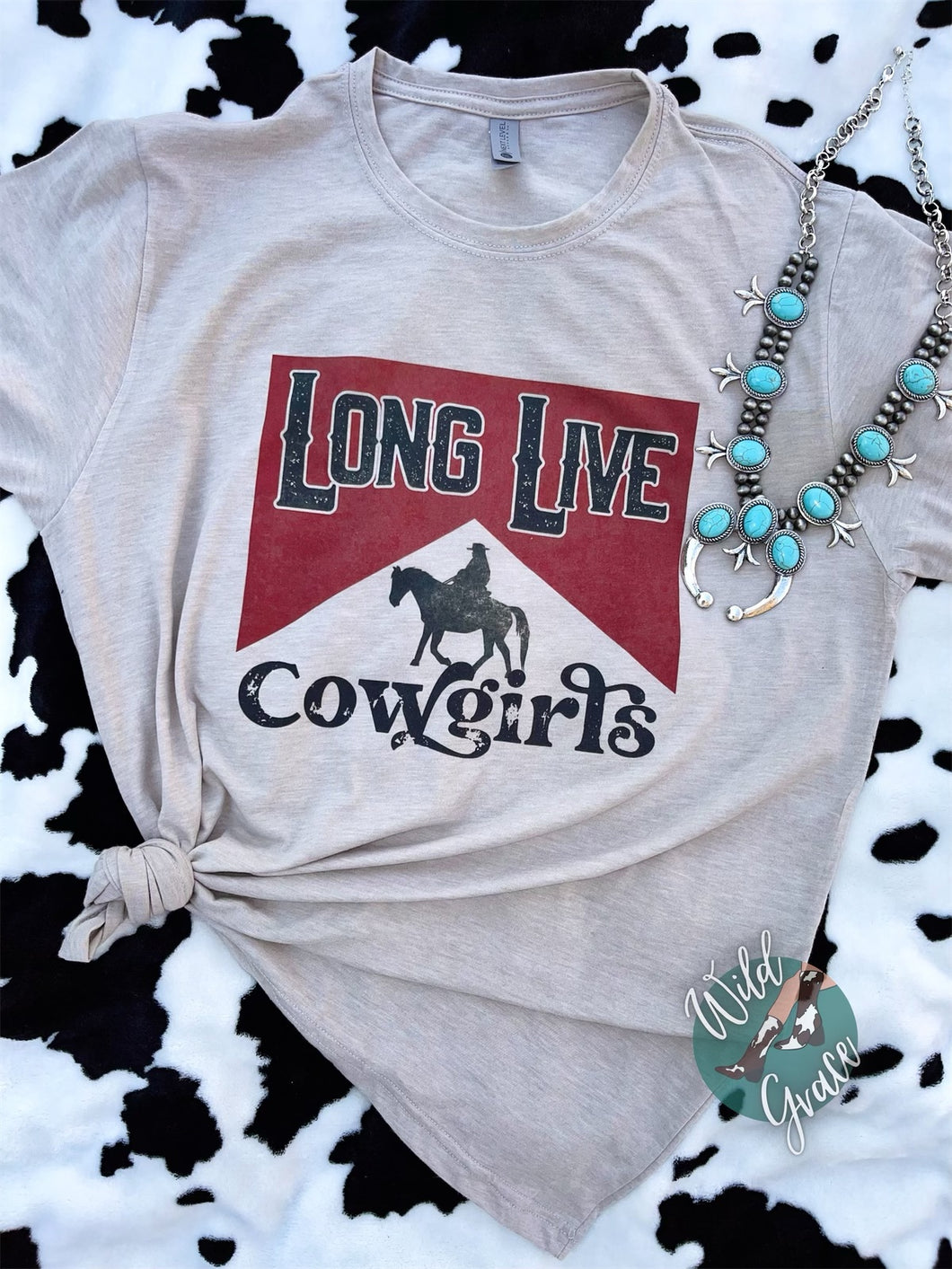 Long Live Cowgirls Tee