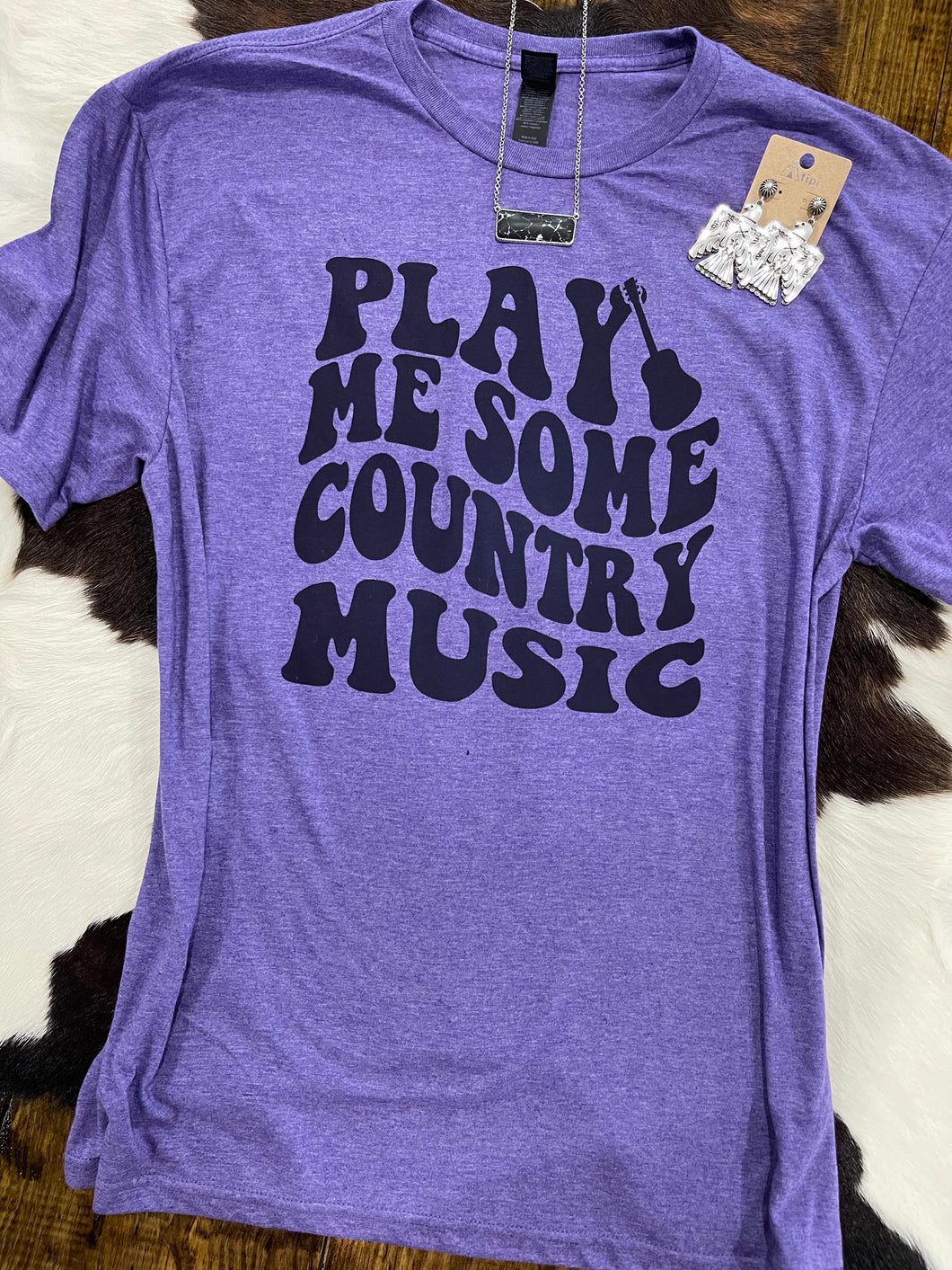 Play Me Some Country Music Tee